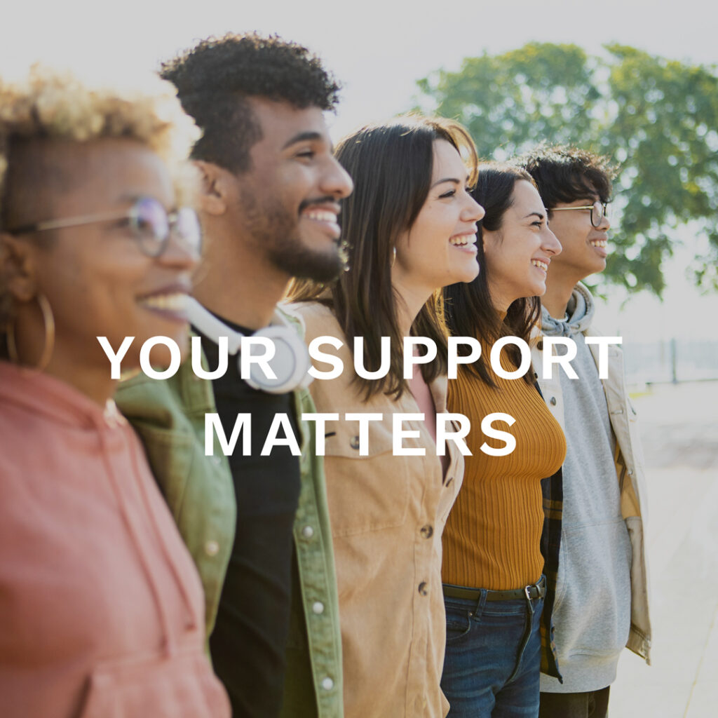 Your Support Matters Button. People of multiple backgrounds smiling together.